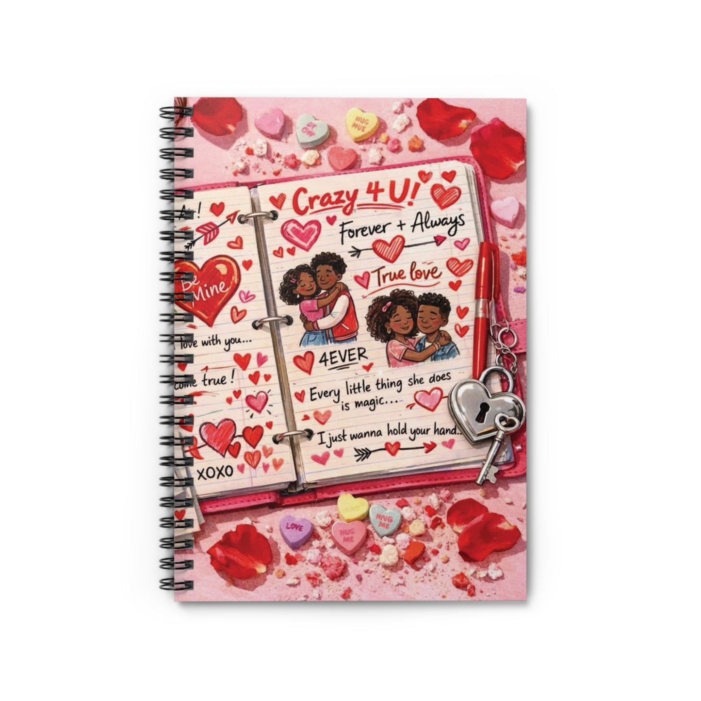 "Crazy 4 U" Spiral Notebook