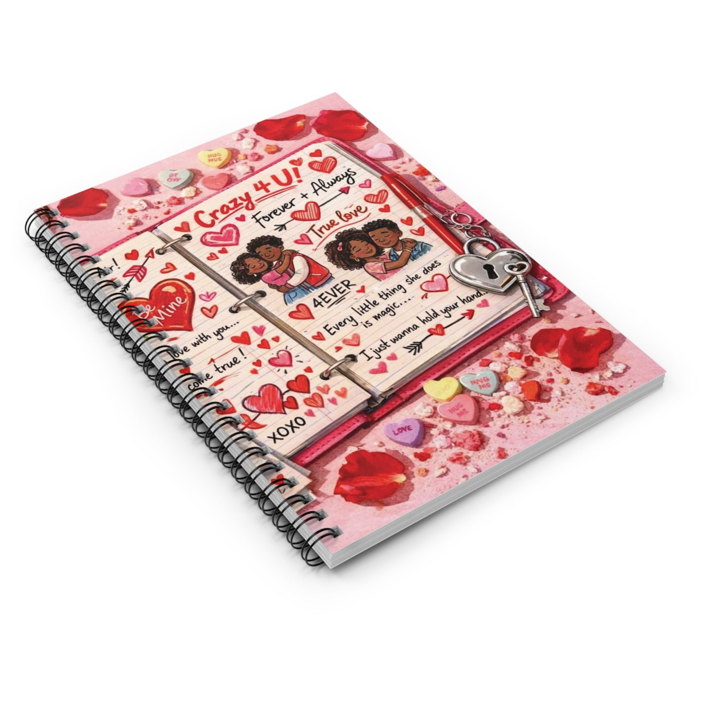"Crazy 4 U" Spiral Notebook