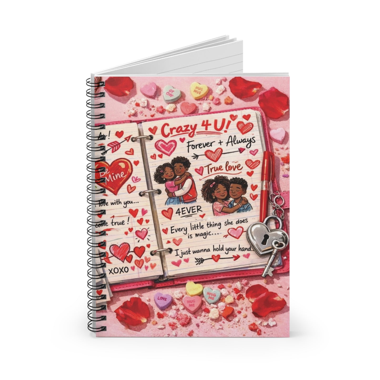 "Crazy 4 U" Spiral Notebook
